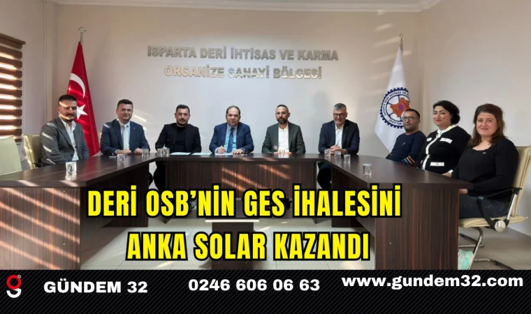 Deri OSB’nin GES İhalesini Anka Solar Kazandı