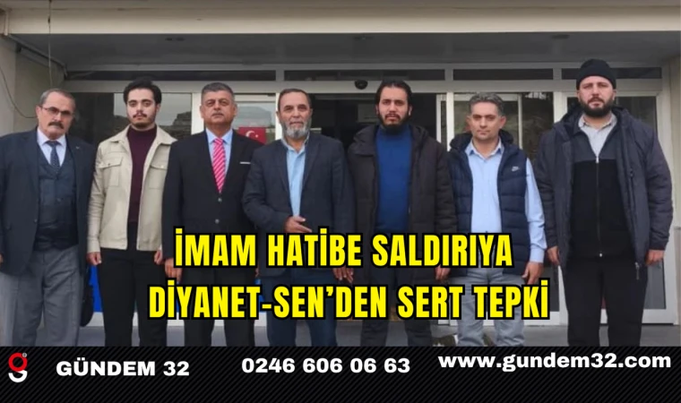 İmam Hatibe Saldırıya Diyanet-Sen’den Sert Tepki