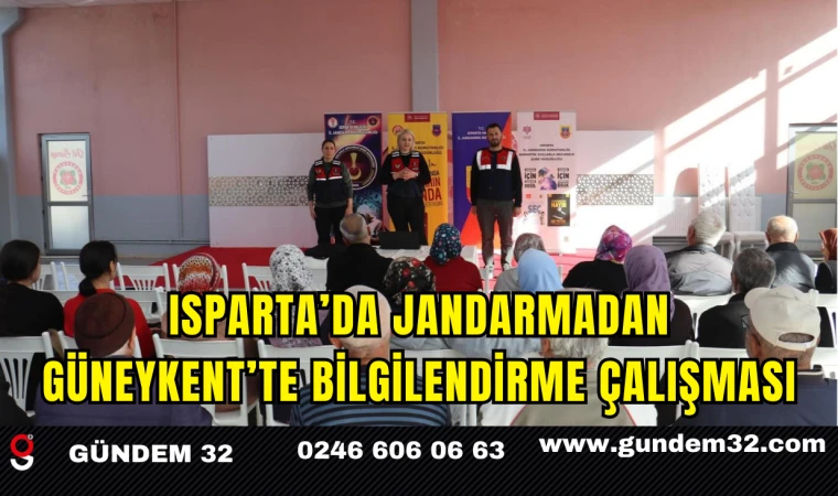 Isparta’da Jandarmadan Güneykent’te Bilgilendirme Çalışması