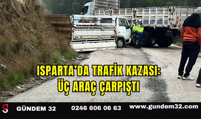 Isparta’da Trafik Kazası: Üç Araç Çarpıştı