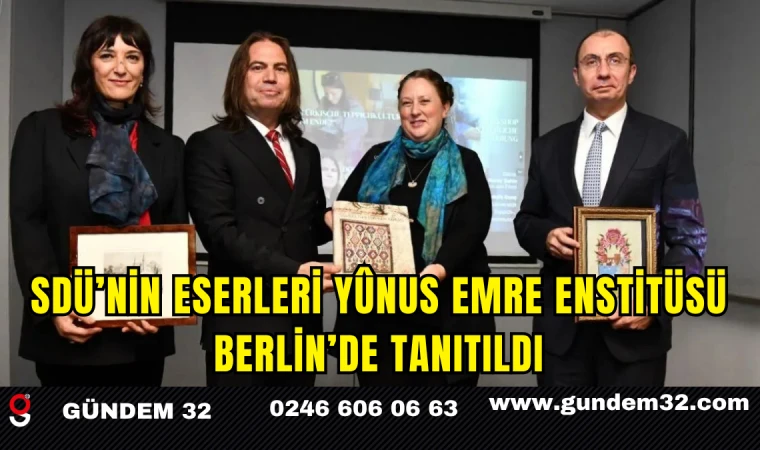 SDÜ’nin Eserleri Yûnus Emre Enstitüsü Berlin’de Tanıtıldı