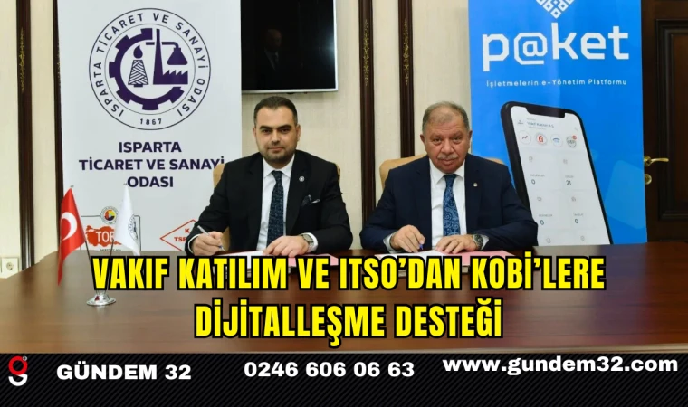 Vakıf Katılım ve ITSO’dan KOBİ’lere Dijital Dönüşüm Desteği
