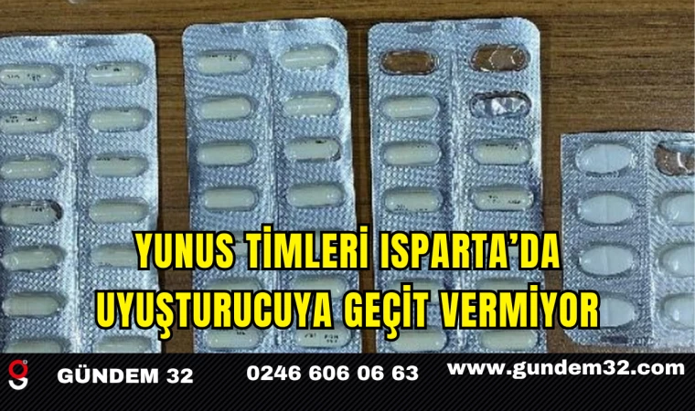 Yunus Timleri Isparta’da Uyuşturucuya Geçit Vermiyor