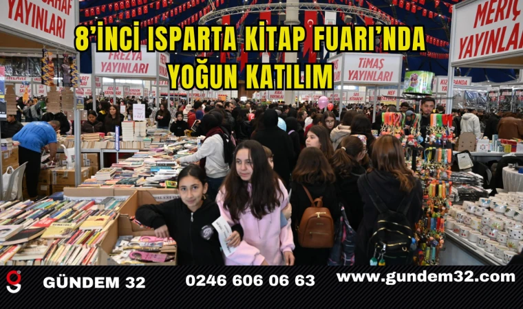 8’inci Isparta Kitap Fuarı’nda Yoğun Katılım