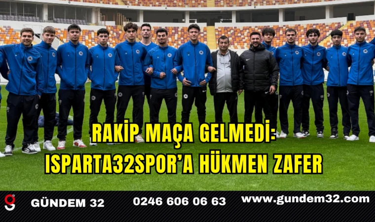 Rakip Maça Gelmedi: Isparta32spor’a Hükmen Zafer