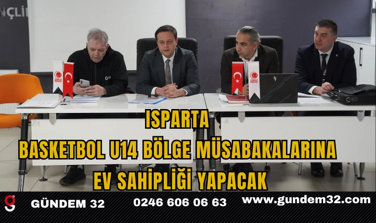 Isparta, Basketbol U14 Bölge Müsabakalarına Ev Sahipliği Yapacak