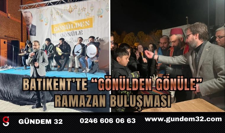 Batıkent’te “Gönülden Gönüle” Ramazan Buluşması