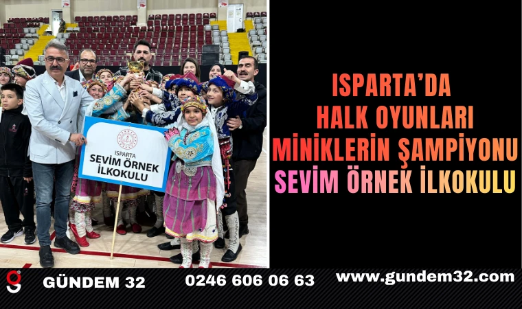 Isparta’da Halk Oyunları Miniklerin Şampiyonu Sevim Örnek İlkokulu