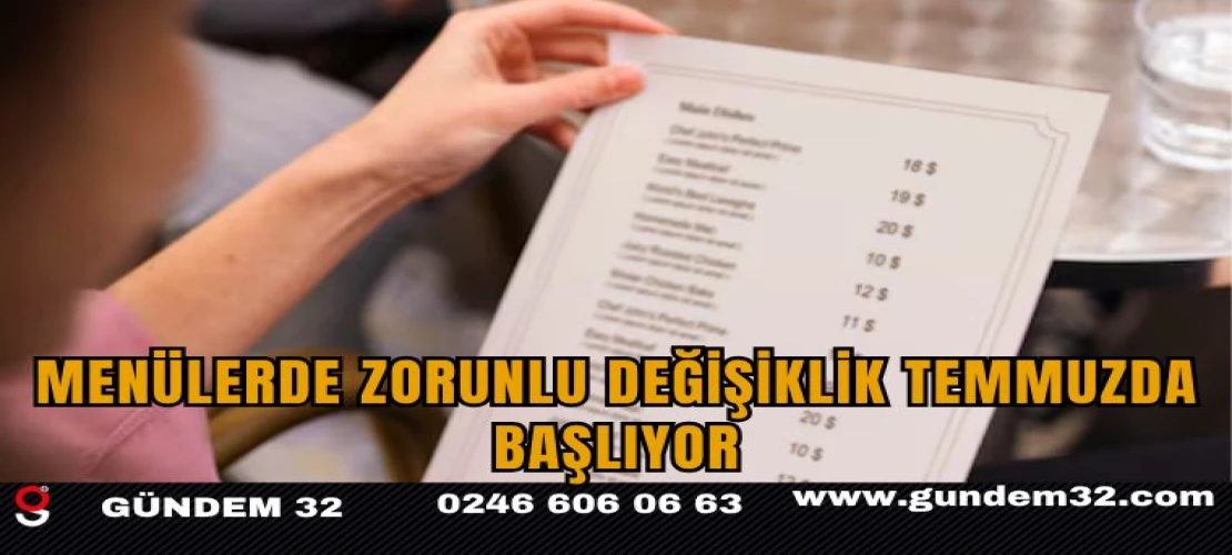 Temmuzda Zorunlu Oluyor: Restoran ve Kafelerde Menüde Kalori ve İçerik Dönemi Başlıyor