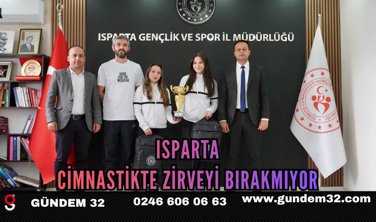 Isparta Cimnastikte Zirveyi Bırakmıyor