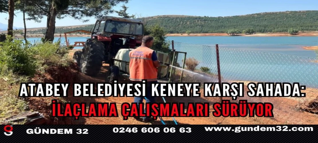 Atabey Belediyesi Keneye Karşı Sahada: İlaçlama Çalışmaları Sürüyor