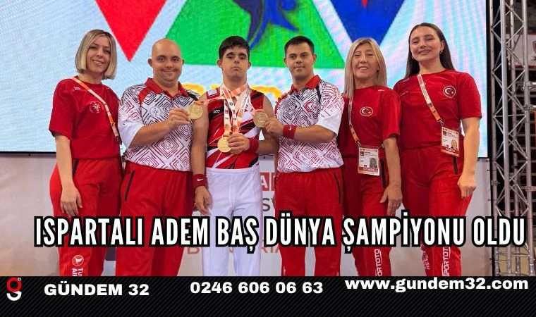 Ispartalı Adem Baş Dünya Şampiyonu Oldu