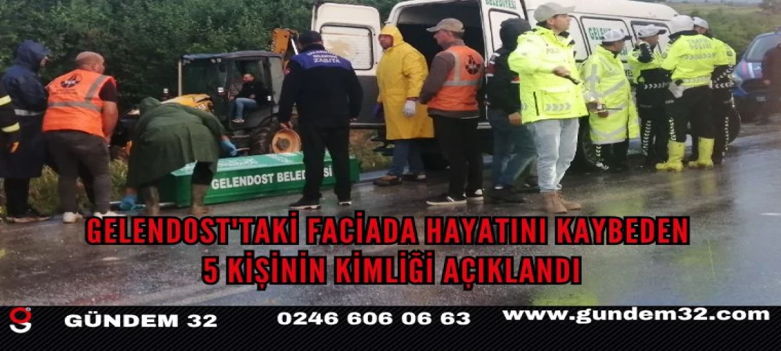Gelendost'taki Faciada Hayatını Kaybeden 5 Kişinin Kimliği Açıklandı