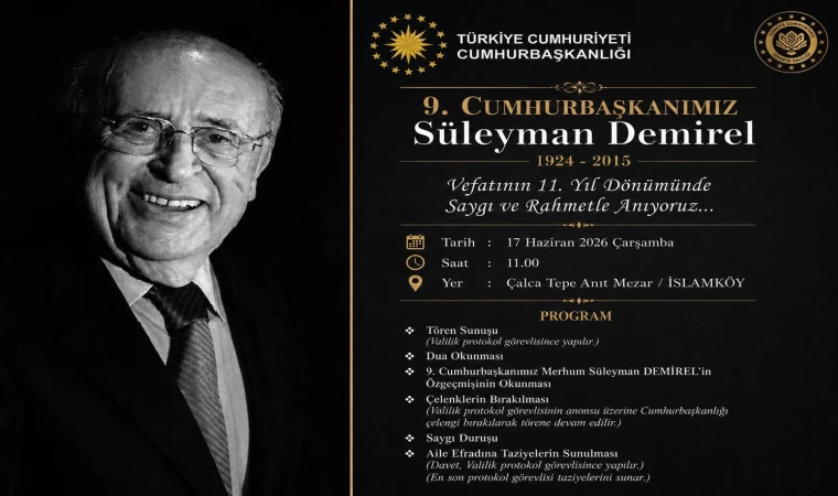 MERHUM CUMHURBAŞKANI TÖRENLE ANILACAK