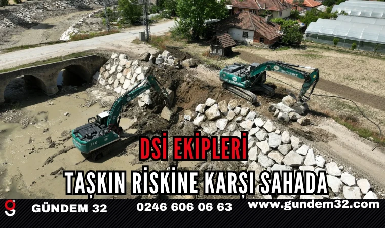 DSİ Ekipleri Taşkın Riskine Karşı Sahada
