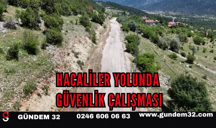 Hacaliler Yolunda Güvenlik Çalışması