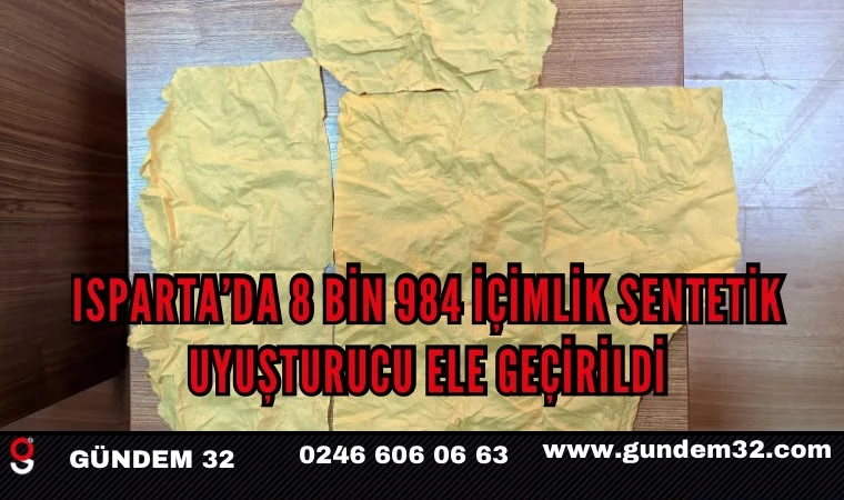 Isparta’da 8 Bin 984 İçimlik Sentetik Uyuşturucu Ele Geçirildi