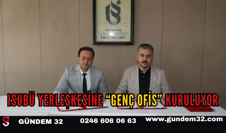 ISUBÜ Yerleşkesine “Genç Ofis” Kuruluyor