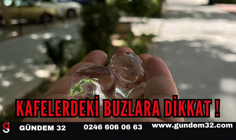 Kafelerdeki Buzlara Dikkat!