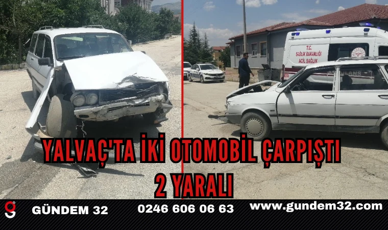 Yalvaç'ta İki Otomobil Çarpıştı: 2 Yaralı