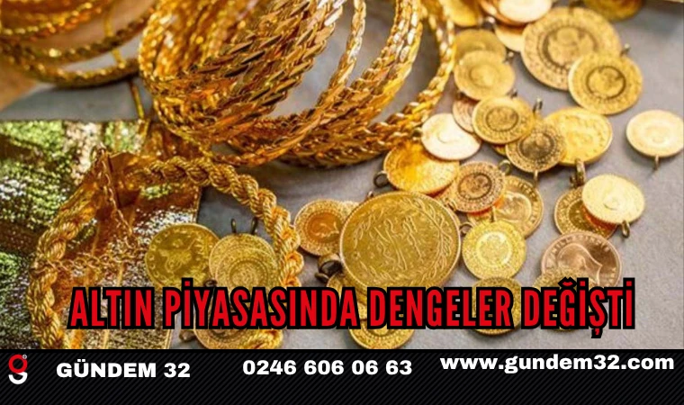 Altın Piyasasında Dengeler Değişti