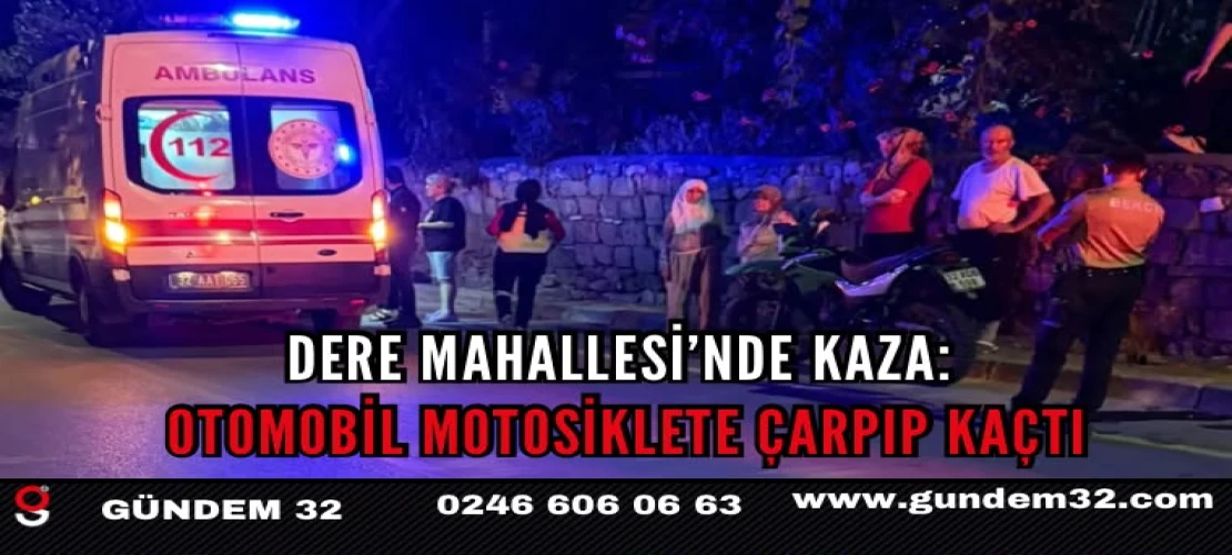 Dere Mahallesi’nde Kaza: Otomobil Motosiklete Çarpıp Kaçtı