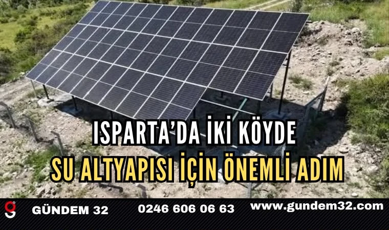 Isparta’da İki Köy İçin Önemli Altyapı Hamlesi