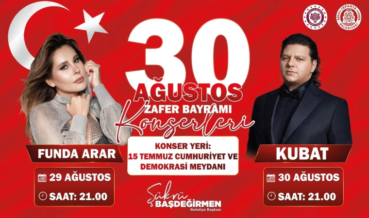 ISPARTA’DA ZAFER COŞKUSU FUNDA ARAR VE KUBAT’LA YAŞANACAK