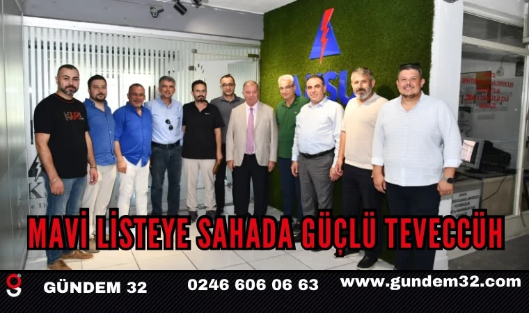 MAVİ LİSTEYE SAHADA GÜÇLÜ TEVECCÜH