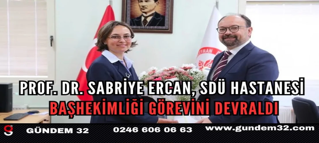 SDÜ Hastanesi'nde Başhekimlikte Görev Değişimi