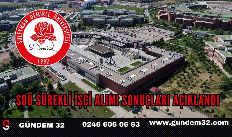 SDÜ sürekli işçi alımı sonuçları açıklandı