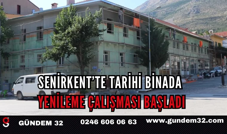 Senirkent’te Tarihi Yapıya Yenileme Dokunuşu