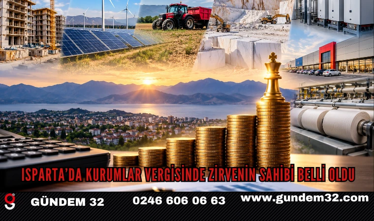 Isparta’da Kurumlar Vergisinde Zirvenin Sahibi Belli Oldu