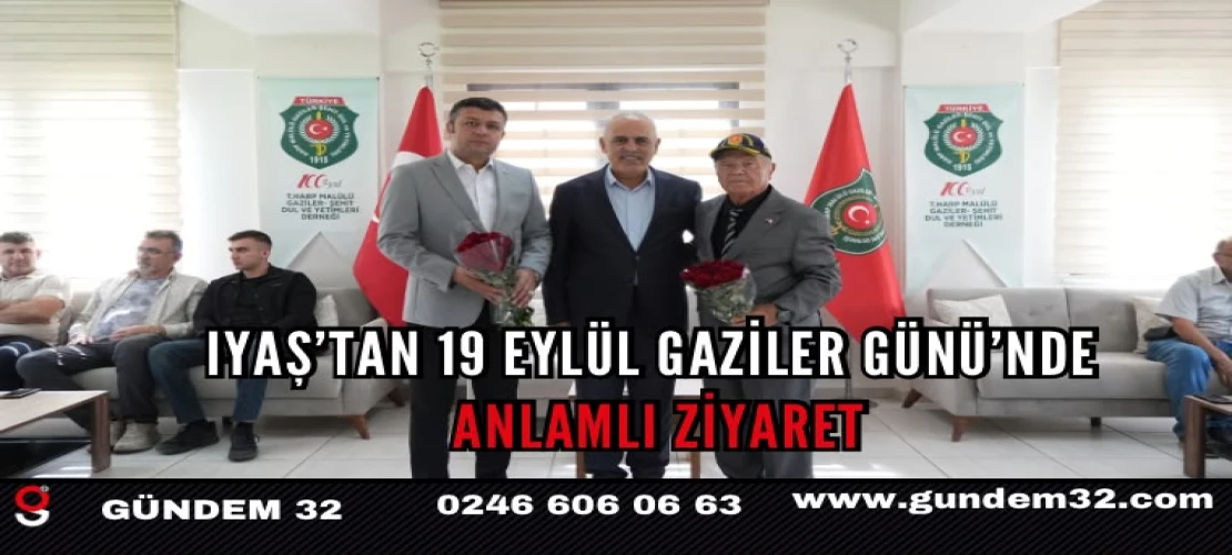 IYAŞ’tan 19 Eylül Gaziler Günü’nde Anlamlı Ziyaret
