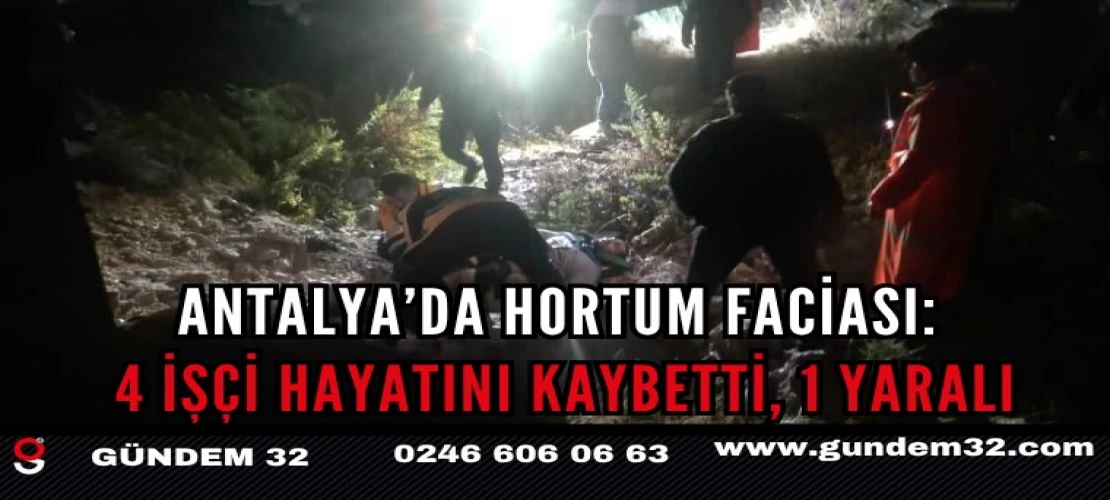 Antalya’da Hortum Faciası: 4 İşçi Hayatını Kaybetti, 1 Yaralı