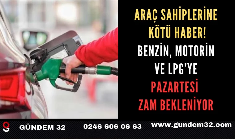 Benzin, Motorin ve LPG… Akaryakıta Dev Zam!