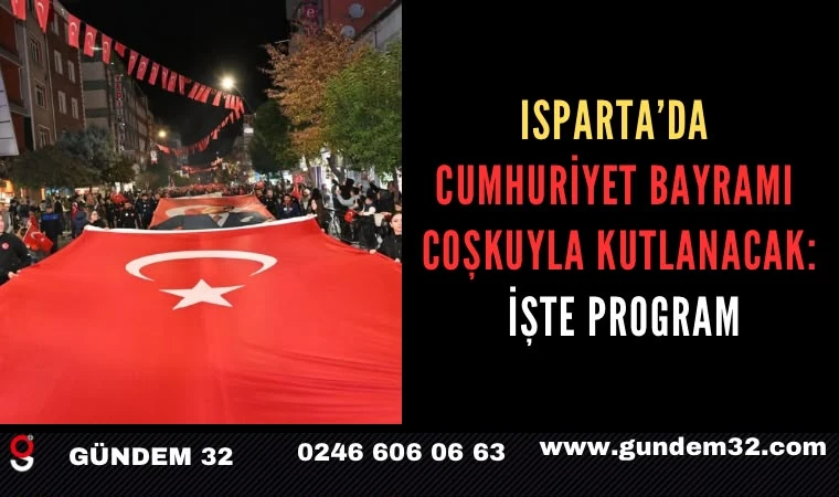 Isparta’da 29 Ekim Programı Belli Oldu! Ebru Yaşar Sahne Alacak