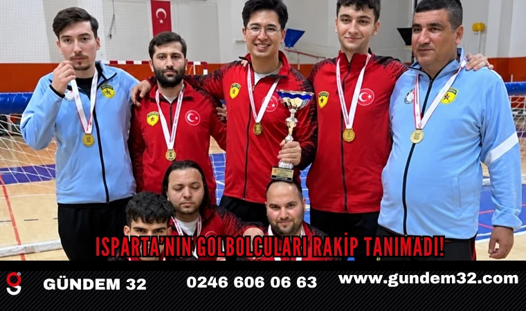 Isparta’nın Golbolcuları Rakip Tanımadı!