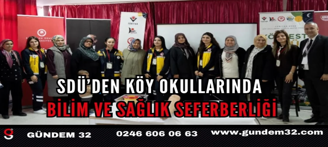 SDÜ’den Köy Okullarında Bilim ve Sağlık Seferberliği