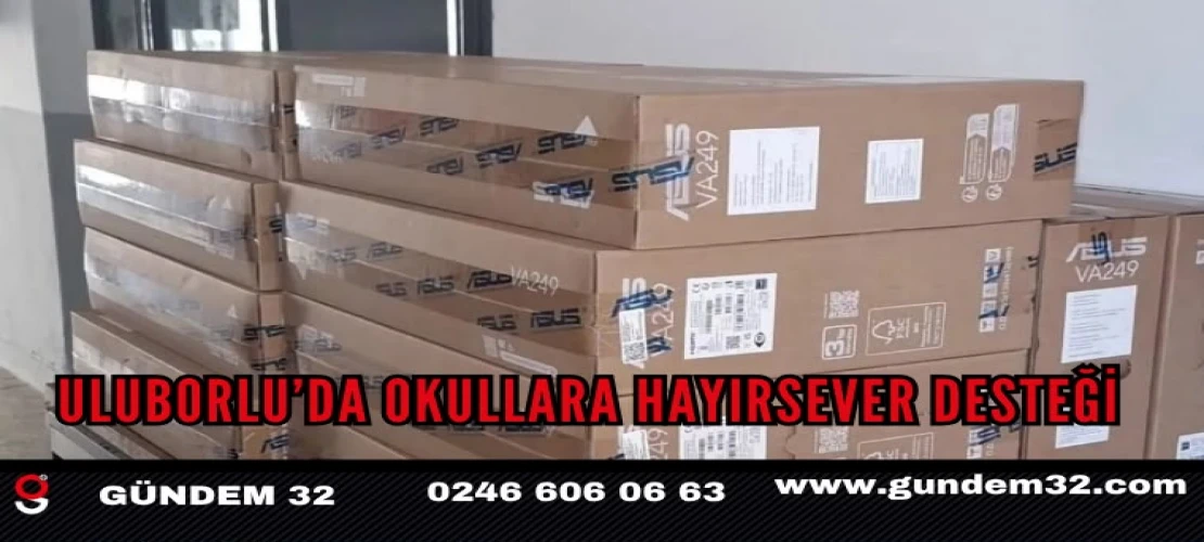 Uluborlu’da Okullara Hayırsever Desteği