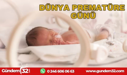 17 KASIM PREMATÜRE GÜNÜ