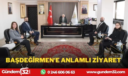 BAŞDEĞİRMEN'E ANLAMLI ZİYARET