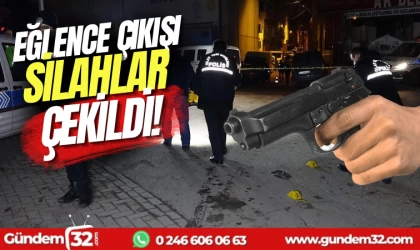 Isparta’da eğlence çıkışı silahlar çekildi