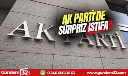 Ak Parti İlçe Teşkilatından sürpriz istifa