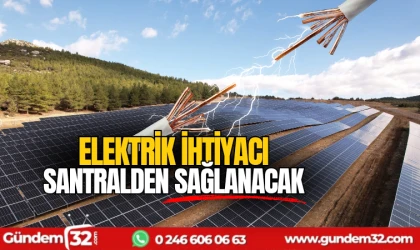 Elektrik ihtiyacı enerji santralinden sağlanacak