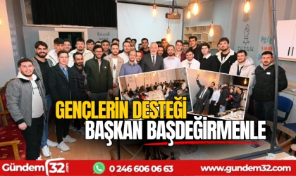 Gençlerin desteği Başkan Başdeğirmen’le