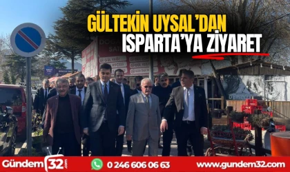 Gültekin Uysal'dan Isparta'ya ziyaret