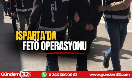Isparta'da FETÖ operasyonu
