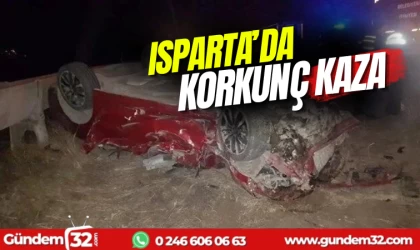 Isparta'da korkunç kaza!