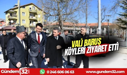 Vali Aydın Baruş, Köyleri Ziyaret Etti